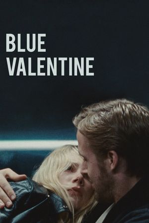 Blue Valentine's poster