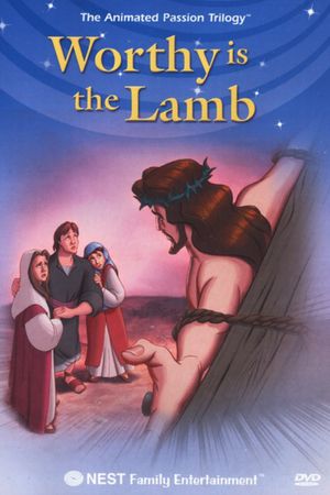 Worthy is the Lamb's poster
