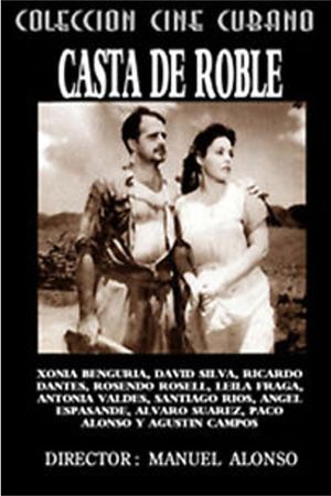 Casta de roble's poster