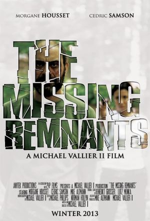 The Missing Remnants's poster