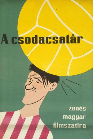 A csodacsatár's poster