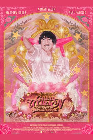 Gawad Uliran: The Rise to Superstardom!'s poster