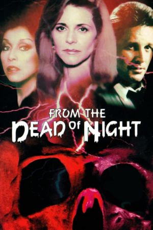From the Dead of Night's poster