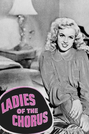 Ladies of the Chorus's poster