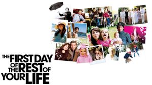 The First Day of the Rest of Your Life's poster
