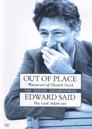 Out of Place: Memories of Edward Said's poster