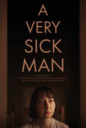 A Very Sick Man's poster image