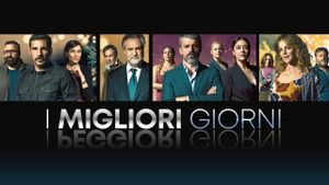 I migliori giorni's poster