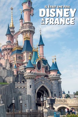 Il était une fois Disney & la France's poster image