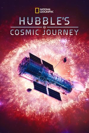 Hubble's Cosmic Journey's poster