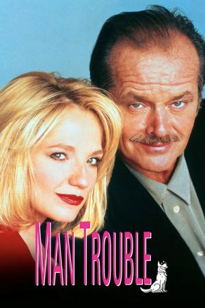 Man Trouble's poster