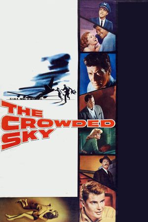 The Crowded Sky's poster