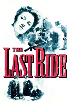 The Last Ride's poster