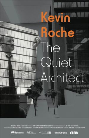 Kevin Roche: The Quiet Architect's poster