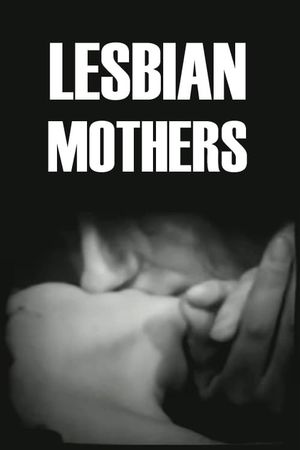 Lesbian Mothers's poster