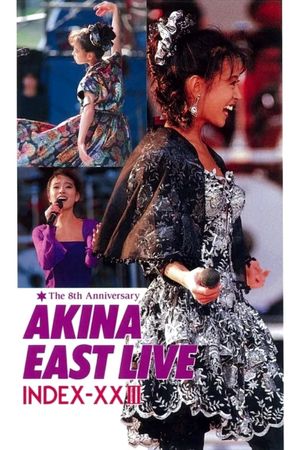 Akina East Live Index-XXIII The 8th Anniversary's poster