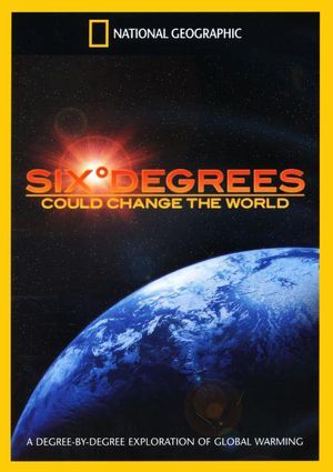 Six Degrees Could Change The World's poster
