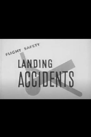 Flight Safety: Landing Accidents's poster