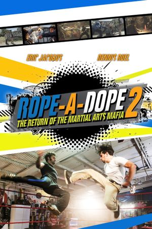 Rope a Dope 2's poster