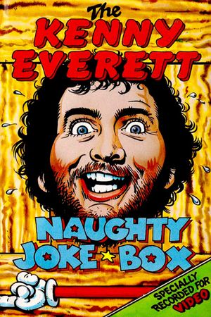 The Kenny Everett Naughty Joke Box's poster image