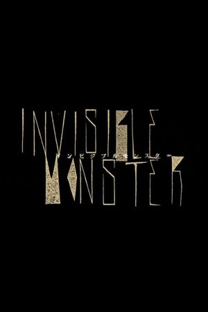 Invisible Monster's poster