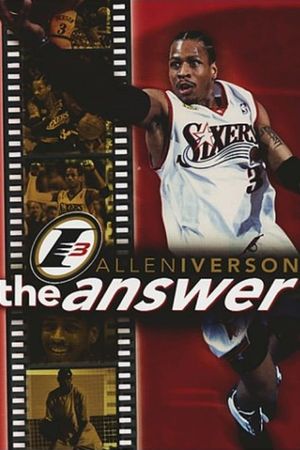 Allen Iverson - The Answer's poster
