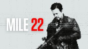 Mile 22's poster