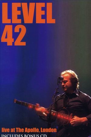 Level 42: Live at The Apollo, London 2003's poster image