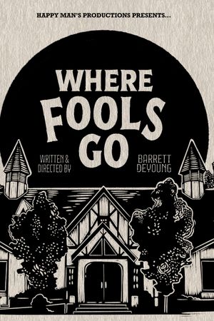 Where Fools Go's poster