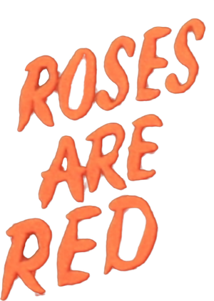 Roses Are Red's poster