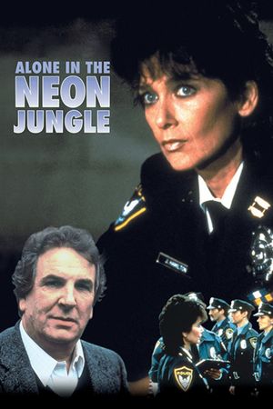 Alone in the Neon Jungle's poster