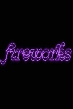 Fireworks's poster