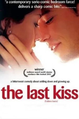 The Last Kiss's poster