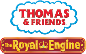 Thomas and Friends: The Royal Engine's poster