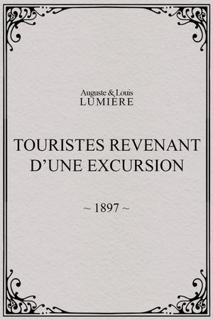 Touristes revenant d’une excursion's poster