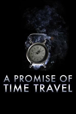 A Promise of Time Travel's poster