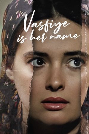 Her Name Is Vasfiye's poster