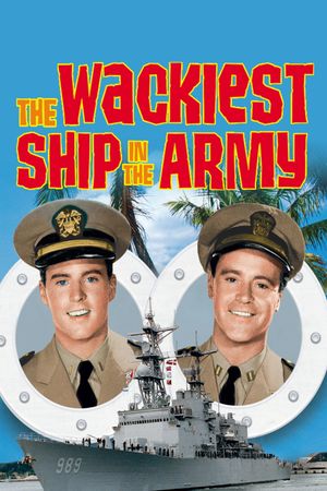 The Wackiest Ship in the Army's poster