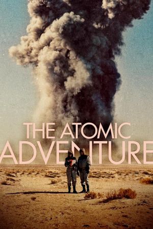 The Atomic Adventure's poster