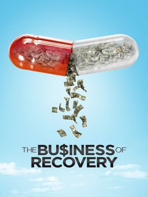 The Business of Recovery's poster