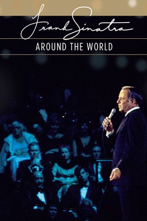 Frank Sinatra: Around the World's poster