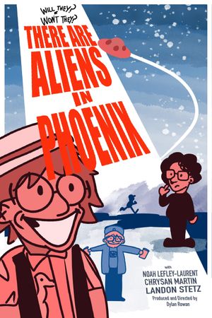 There Are Aliens in Phoenix's poster