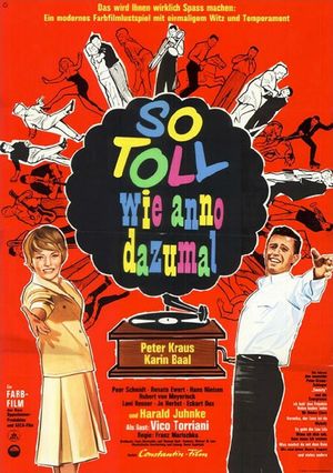 So toll wie anno dazumal's poster