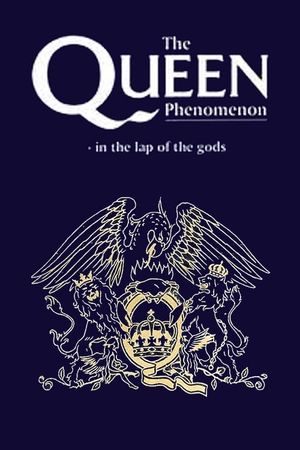 The Queen Phenomenon's poster