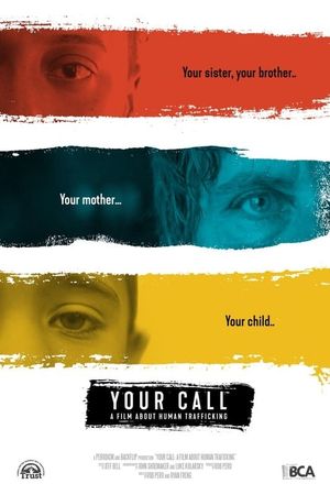 Our State. Their Lives. Your Call.'s poster