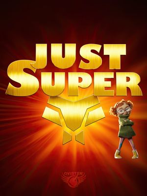 Just Super's poster