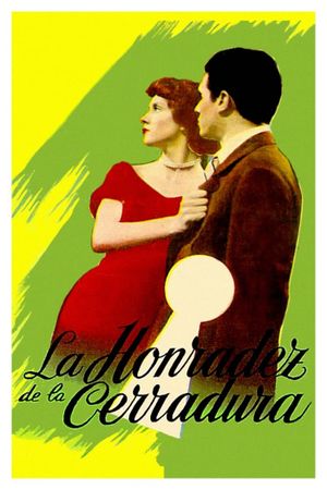 La honradez de la cerradura's poster