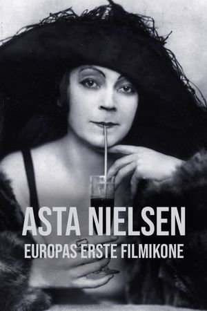 Asta Nielsen - Europas erste Filmikone's poster