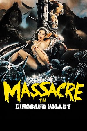 Massacre in Dinosaur Valley's poster