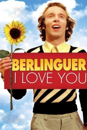 Berlinguer: I Love You's poster